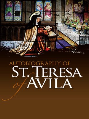 cover image of Autobiography of St. Teresa of Avila